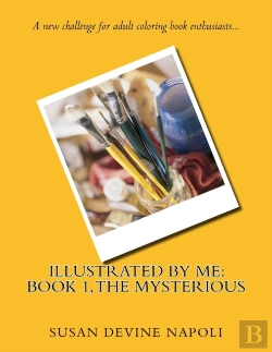 Bertrand.pt - Illustrated By Me: Book 1, The Mysteriou