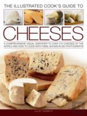 Illustrated Cook'S Guide To Cheeses