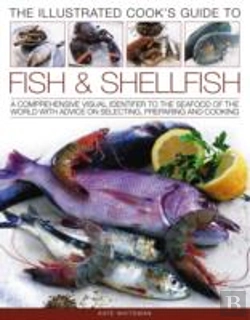 Bertrand.pt - Illustrated Cook'S Guide To Fish And Shellfish