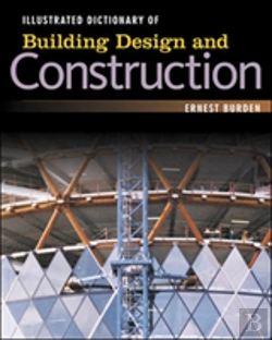 Bertrand.pt - Illustrated Dictionary Of Building Design And Construction