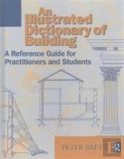 Illustrated Dictionary Of Building
