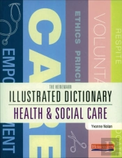 Illustrated Dictionary Of Health And Social Care