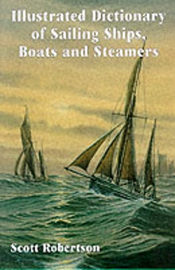 Bertrand.pt - Illustrated Dictionary Of Sailing Ships, Boats And Steamers