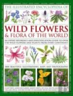 Illustrated Encyclopedia Of Wild Flowers & Flora Of The World
