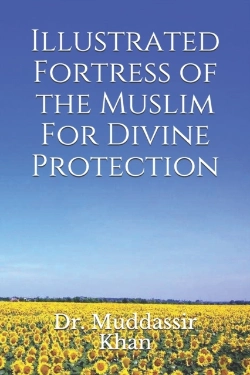 Bertrand.pt - Illustrated Fortress Of The Muslim For Divine Protection