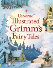 Illustrated Grimm'S Fairy Tales