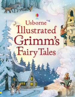 Bertrand.pt - Illustrated Grimm'S Fairy Tales