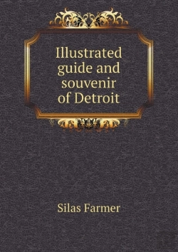 Bertrand.pt - Illustrated Guide And Souvenir Of Detroit