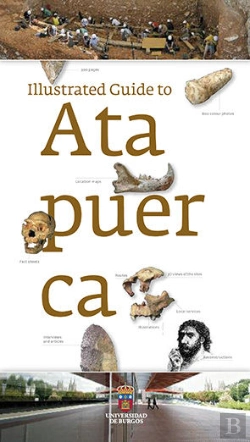 Bertrand.pt - Illustrated Guide To Atapuerca
