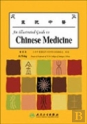 Illustrated Guide To Chinese Medicine