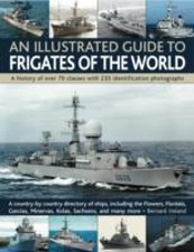 Illustrated Guide To Frigates Of The World