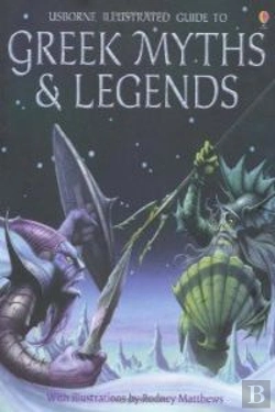 Bertrand.pt - Illustrated Guide To Greek Myths And Legends