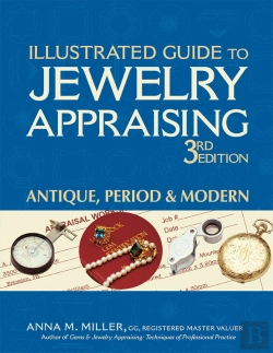 Bertrand.pt - Illustrated Guide To Jewelry Appraising (3rd Edition)