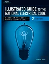 ILLUSTRATED GUIDE TO THE NATIONAL ELECTRIC CODE