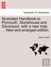 Illustrated Handbook To Plymouth, Stoneh