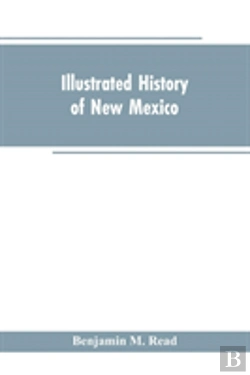 Bertrand.pt - Illustrated History Of New Mexico