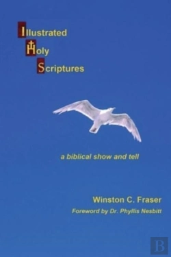 Bertrand.pt - Illustrated Holy Scriptures - A Biblical Show And Tell