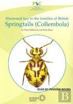 Illustrated Key To The Families Of British Springtails (Collembola)