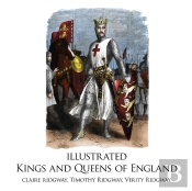 Illustrated Kings And Queens Of England