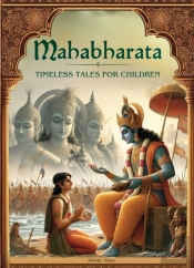 Illustrated Mahabharata For Children (Deluxe)