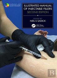 Illustrated Manual Of Injectable Fillers