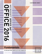 Illustrated Microsoft Office 365 & Office 2016