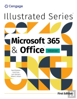 Bertrand.pt - Illustrated Microsoftaâ® 365aâ® & Officeaâ® Advanced, First Edition