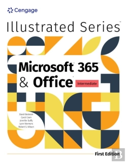 Bertrand.pt - Illustrated Microsoftaâ® 365aâ® & Officeaâ® Intermediate, First Edition