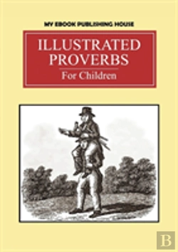 Bertrand.pt - Illustrated Proverbs For Children