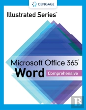 Illustrated Seriesaâ® Collection, Microsoftaâ® Office 365aâ® & Wordaâ® 2021 Comprehensive