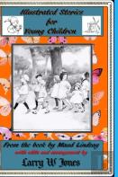 Illustrated Stories For Young Children
