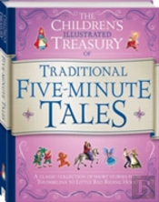 Illustrated Treasury Of Traditional Five-Minute Tales