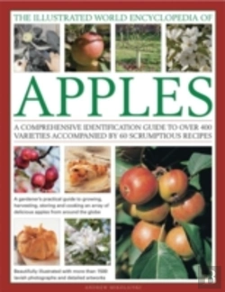 Bertrand.pt - Illustrated World Encyclopedia Of Apples