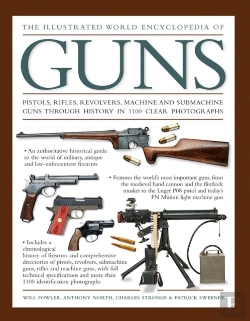 Bertrand.pt - Illustrated World Encyclopedia Of Guns