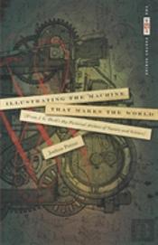 Illustrating The Machine That Makes The World