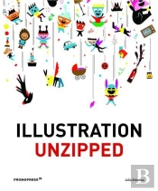 Illustration Unzipped (New Ed) /Anglais