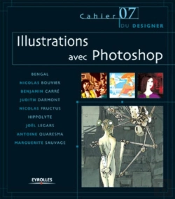 Bertrand.pt - Illustrations Avec Photoshop : Les Cahiers Du Designer - 7