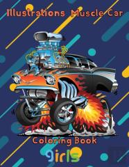 Illustrations  Muscle Car Coloring Book   Girls