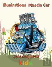 Illustrations  Muscle Car Coloring Book   Kids