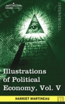 Bertrand.pt - Illustrations Of Political Economy, Vol.