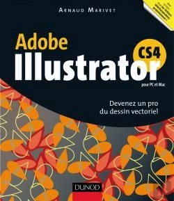 Bertrand.pt - Illustrator Cs4 ; Devenez Un Pro Du Dessin Vectoriel