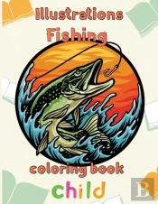 Illustrator Fishing Coloring Book  Child