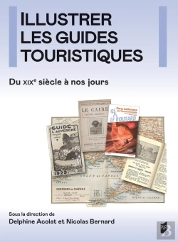 Bertrand.pt - Illustrer Les Guides Touristiques : Du Xixe Siècle À Nos Jours