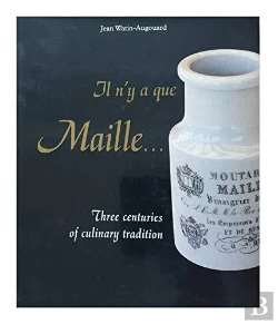 Bertrand.pt - Iln'Y A Que Maille..4 Centuries Of Culinary Tradition