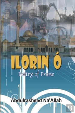 Bertrand.pt - Ilorin O Poetry Of Praise