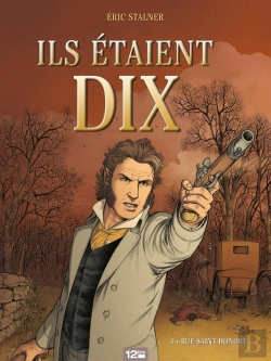 Bertrand.pt - Ils Étaient Dix Tome 4 ; Rue Saint-Honoré