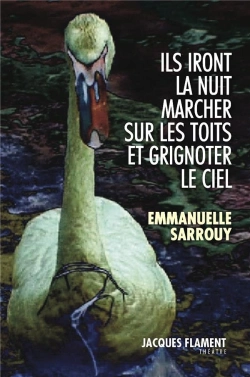 Bertrand.pt - Ils Iront La Nuit Marcher Sur Les Toits Et Grignoter Le Ciel