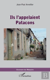 Ils L'Appelaient Patacons