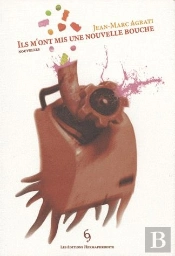 Ils M'Ont Mis Une Nouvelle Bouche