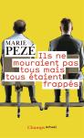 Ils Ne Mouraient Pas Tous Mais Tous Étaient Frappés